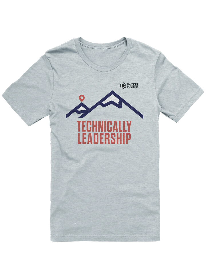 Technically Leadership Mountains T-Shirt product image (3)