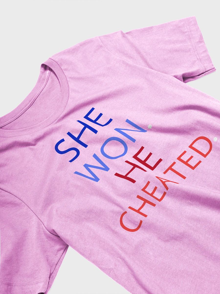 She Won | He Cheated Tee. product image (25)