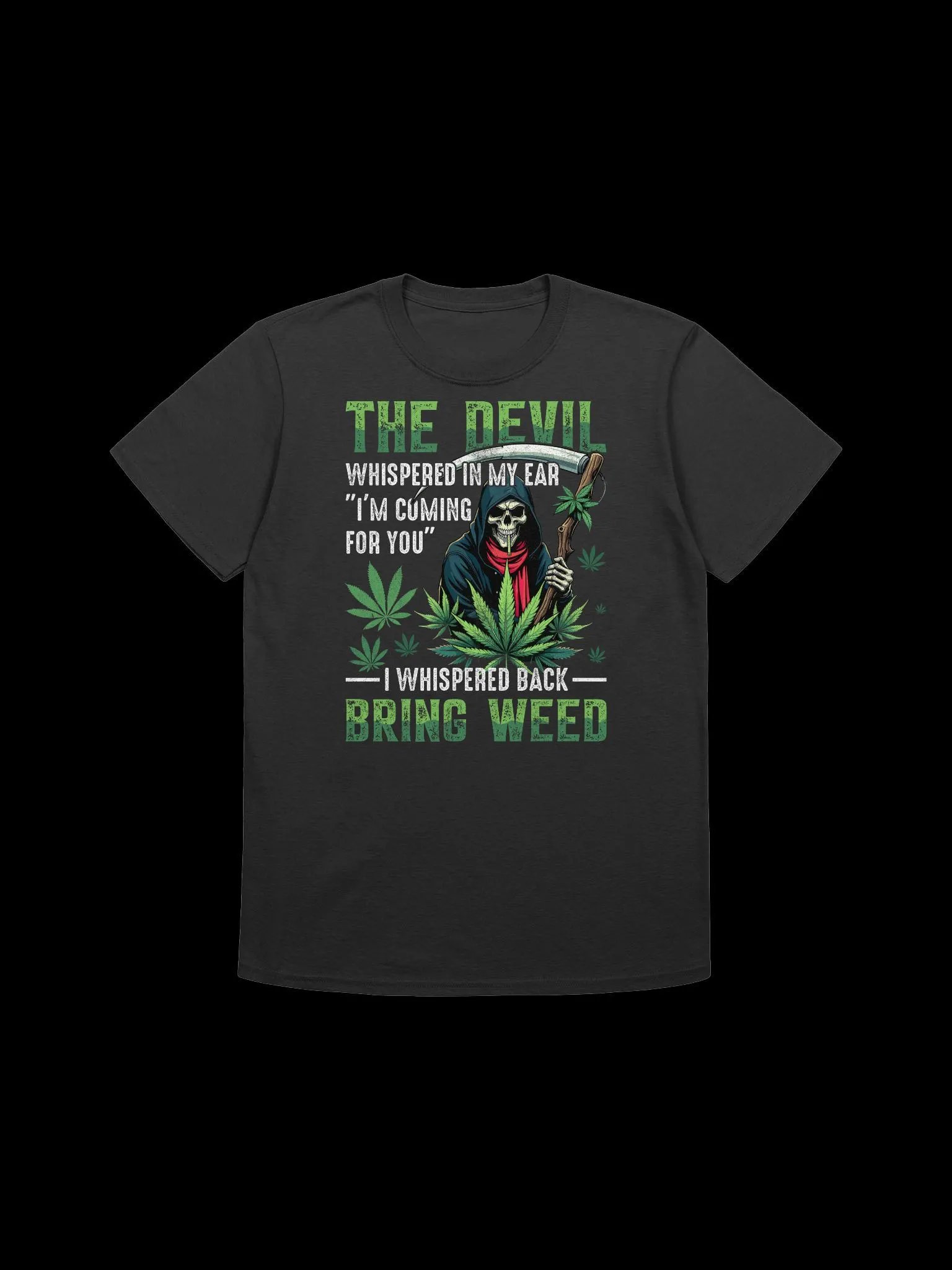 420 Weed - The Devil Whispered T-Shirt product image (2)