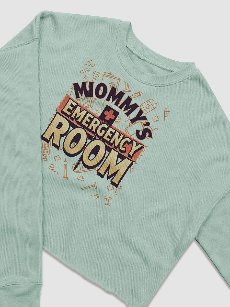 Mommy's Emergency Room Fleece Crop Sweatshirt product image (9)