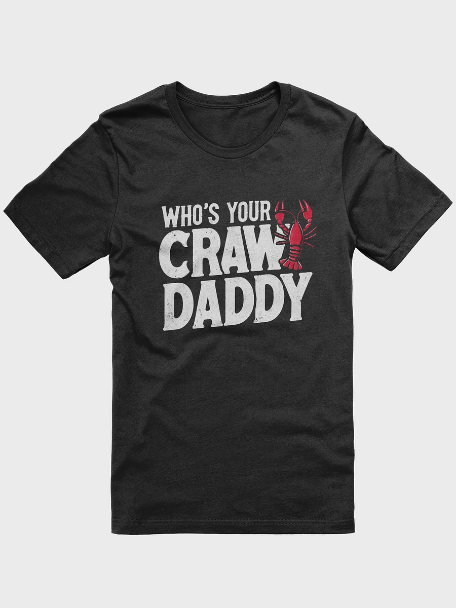 Who's Your Craw Daddy - Graphic Tee product image (1)