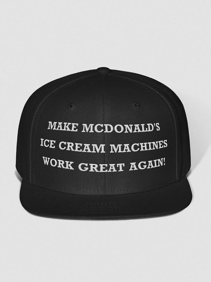 MAKE MCDONALD'S ICE CREAM MACHINES WORK GREAT AGAIN! Wool Blend Snapback Cap product image (1)