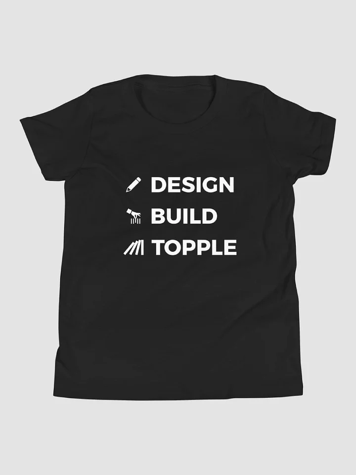 "DESIGN BUILD TOPPLE" T-Shirt (Youth) product image (2)