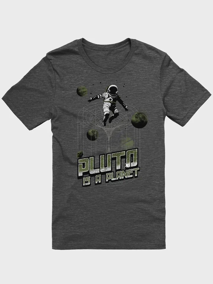 Konspiracy T-Shirt - Pluto is a Planet product image (7)