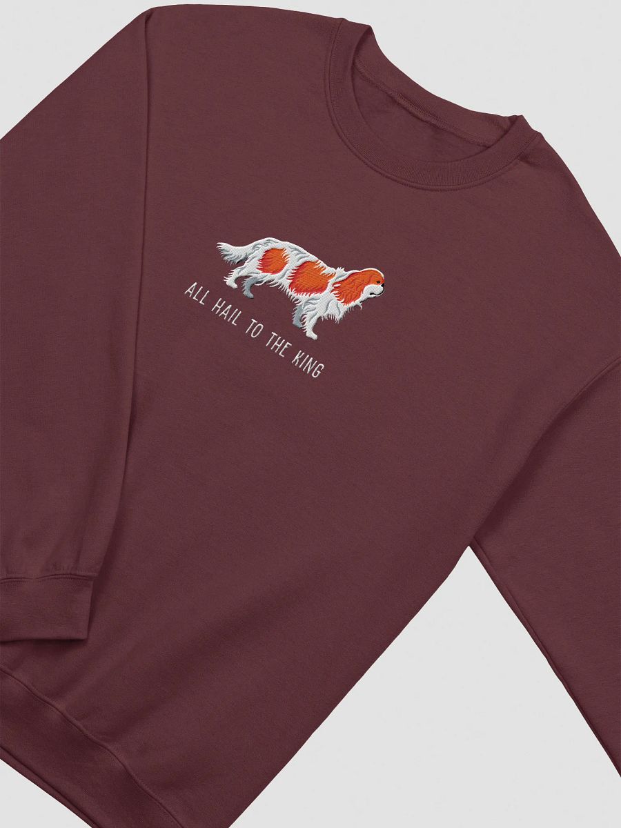 All Hail to the King Sweatshirt (Embroidered) of a King Charles Spaniel(Ruby) product image (9)
