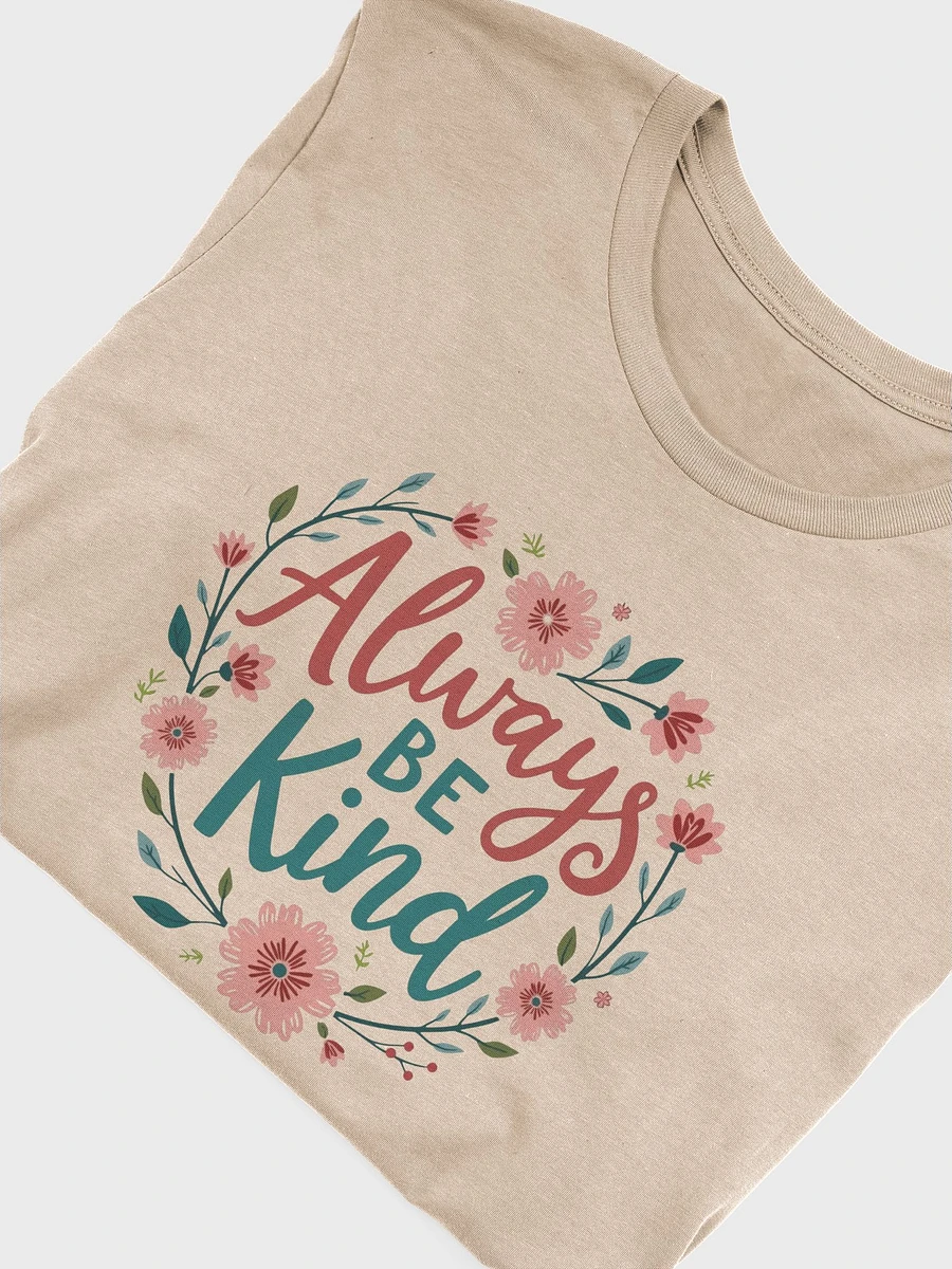 Always Be Kind - T-Shirt product image (16)