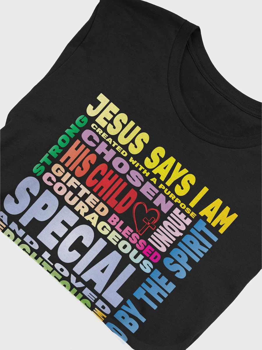 Jesus Says I Am Christian Faith Christ Holy Spiritual Lord T-Shirt product image (5)