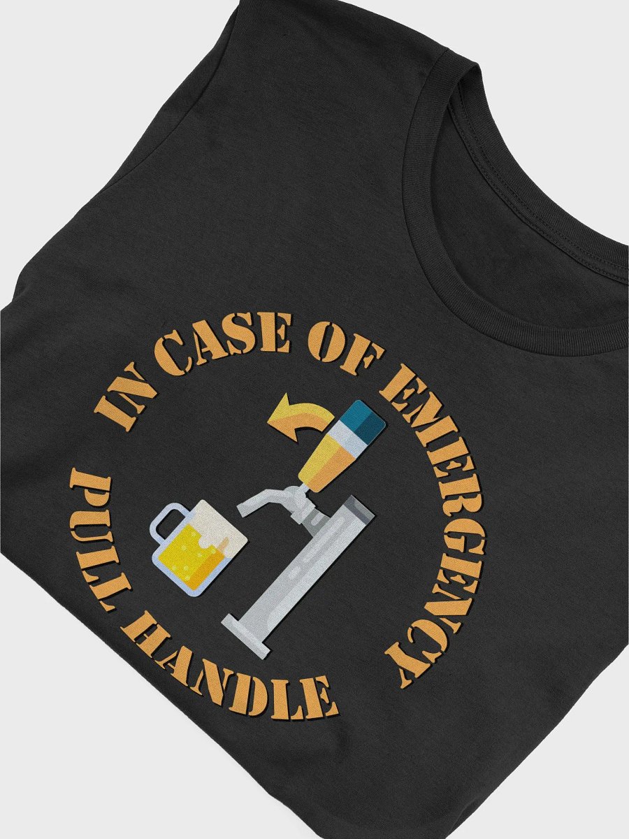 In Case of Emergency Tee product image (41)