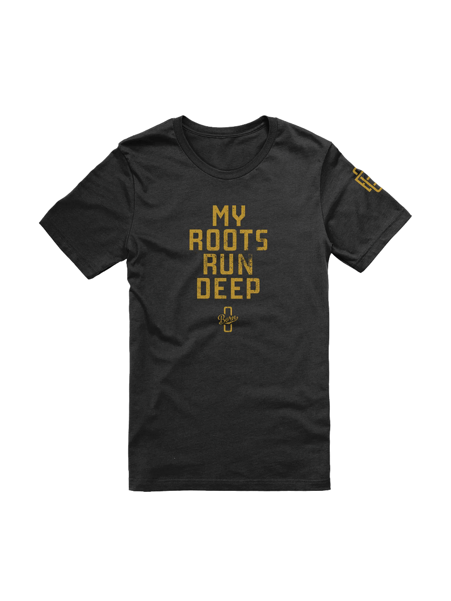 My Roots Run Deep T-Shirt product image (1)