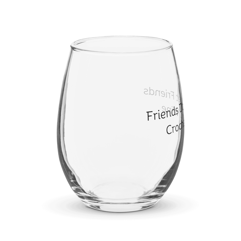 Friends Don't Wine Glass product image (4)