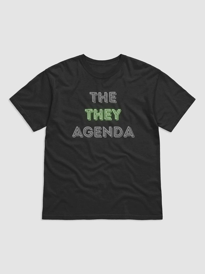 T-Shirt: The They Agenda product image (1)