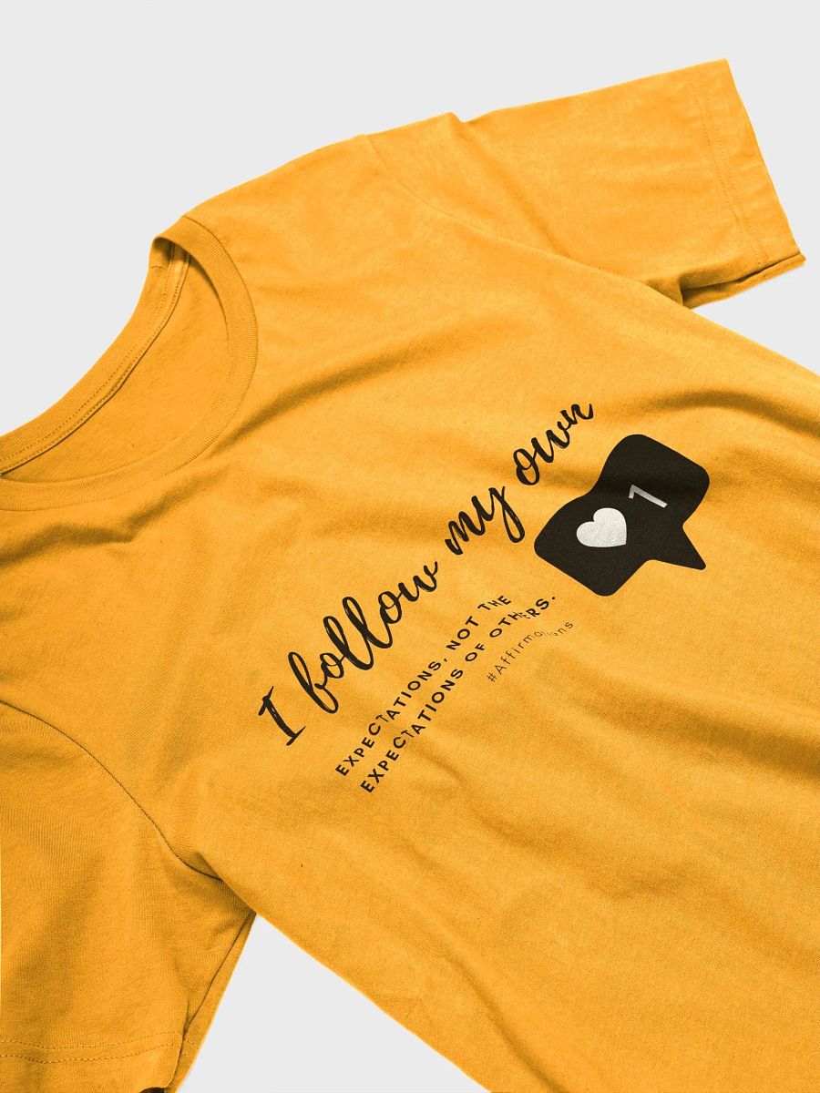 I follow my own Dark Unisex Super soft T-Shirt product image (13)