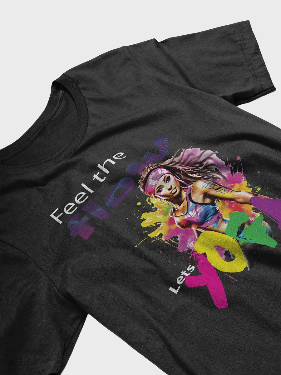 Feel The Flow Lets Yoga Fitness Dance Class Instructor T-Shirt product image (7)