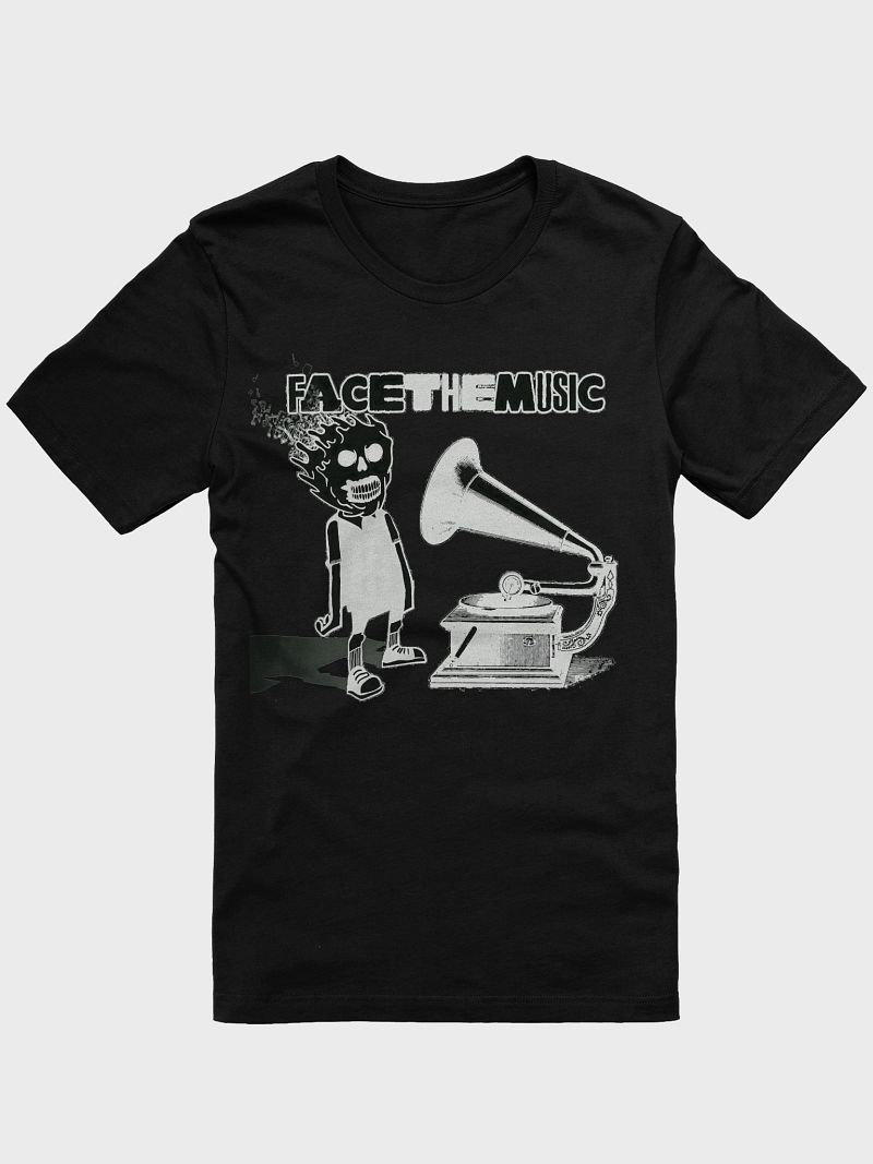 face the music T-Shirt
