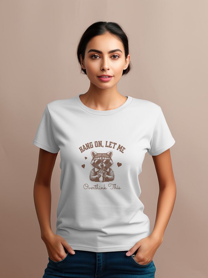 Funny Raccoon T-Shirt – “Hang On, Let Me Overthink This” – Cute Animal Graphic Tee for Overthinkers & Introverts product image (1)