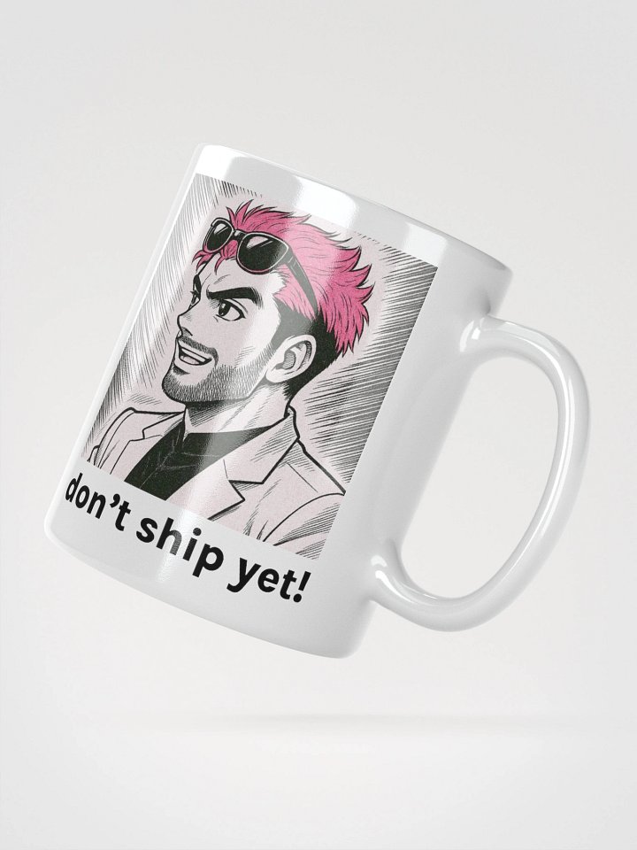 Mug - don't ship yet product image (4)