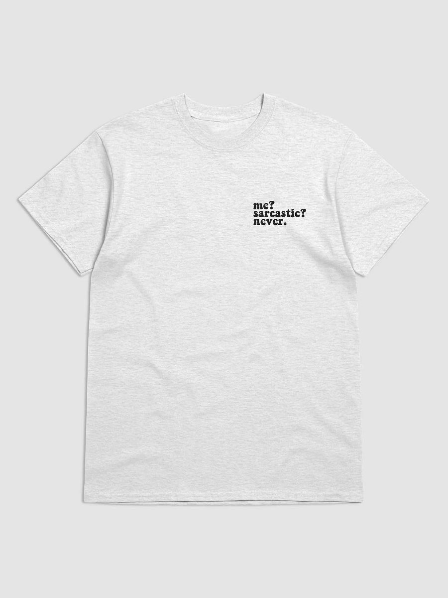 'Me? Sarcastic? Never.' Heavyweight Tee product image (3)