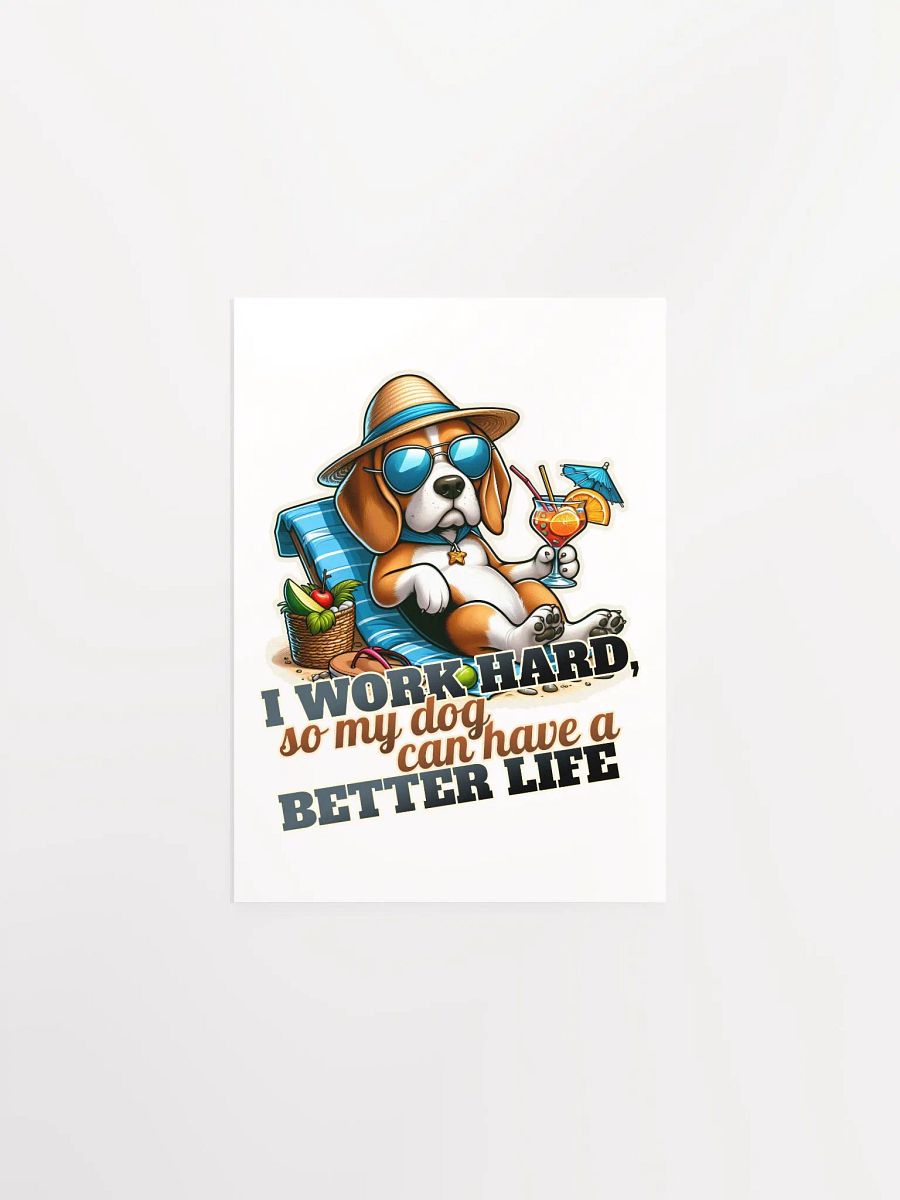 Work Hard - Beagle Beach - Poster product image (4)