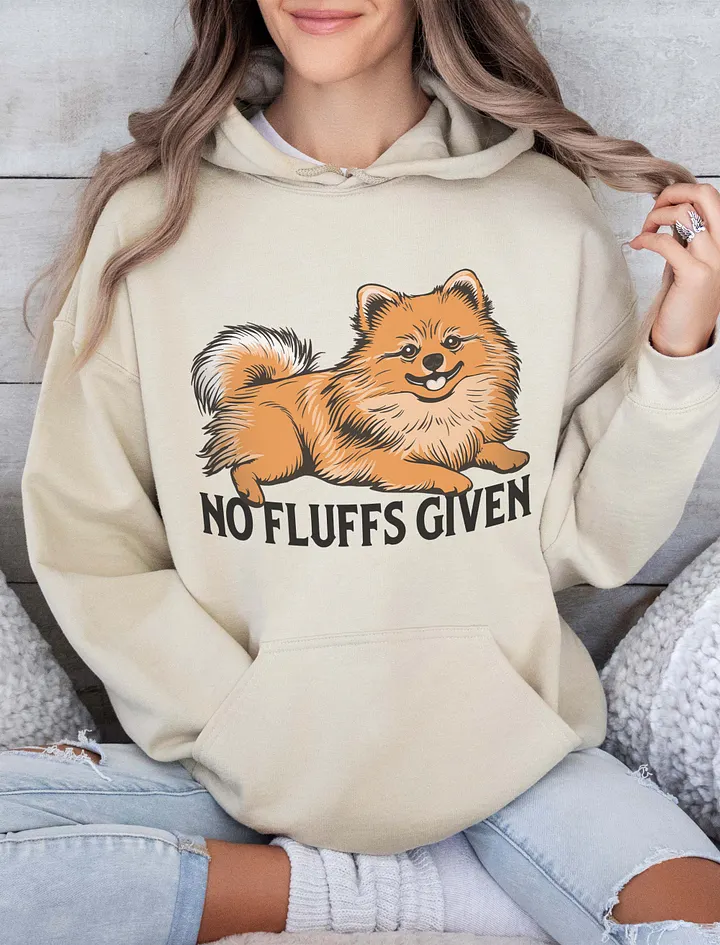 No Fluffs Given Hooded Sweatshirt of a Pomeranian | Funny Hoodie for Pomeranian Paw-rents product image (18)