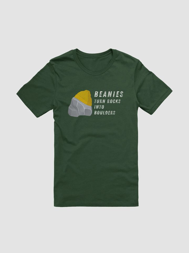 Beanies-Turn Rocks into Boulders T-Shirt product image (1)
