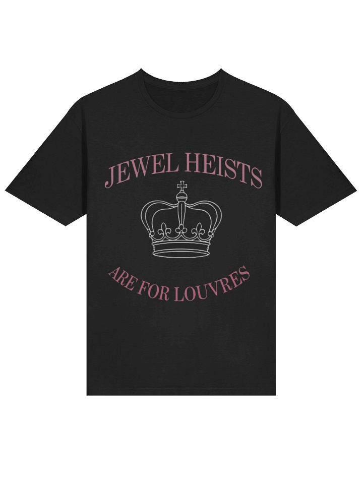 Jewel Heists Are For Louvres T-Shirt product image (2)
