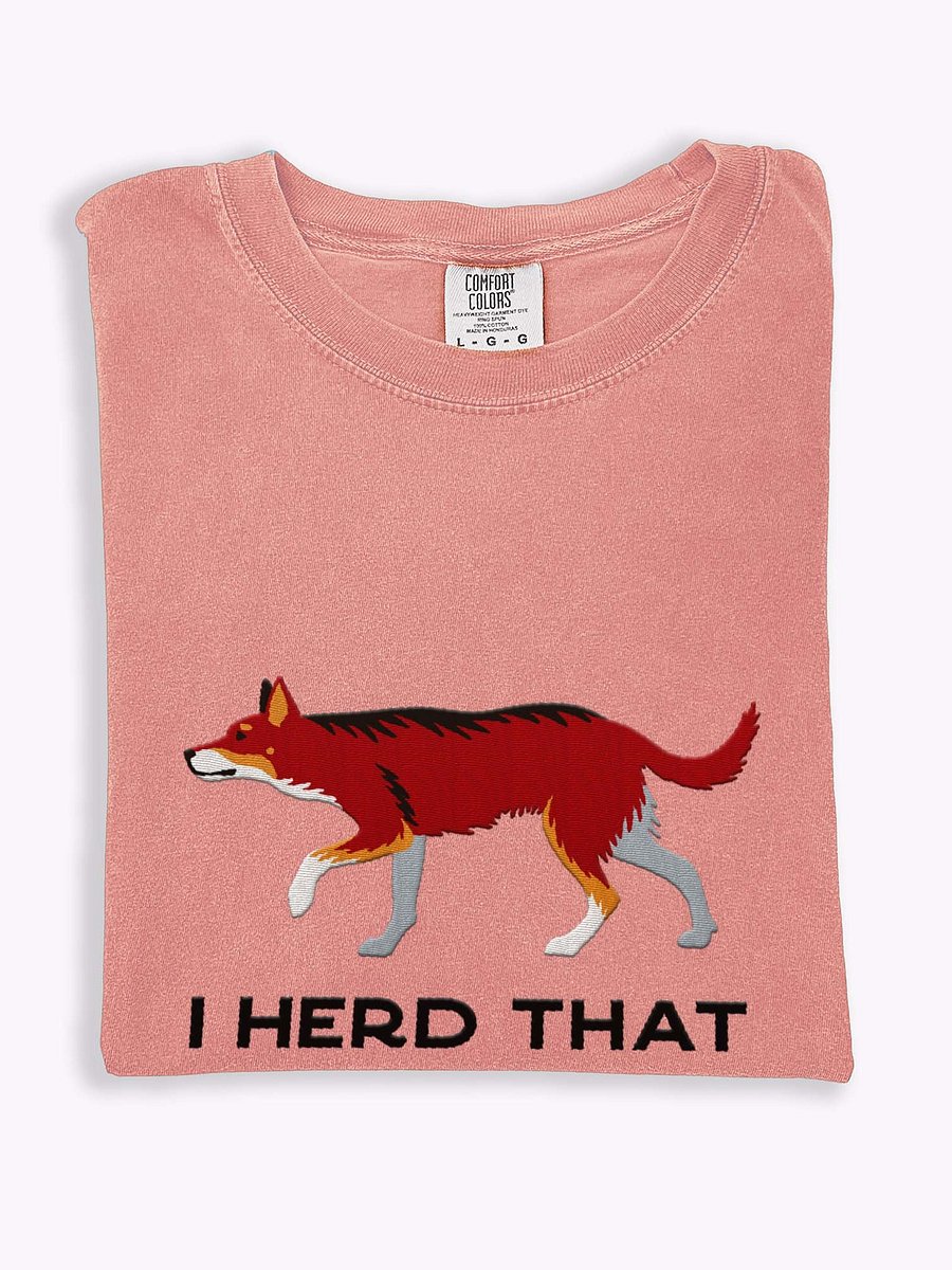 I Herd That T-Shirt(Embroidered) of an Australian Kelpie(Brown Tricolor) product image (1)