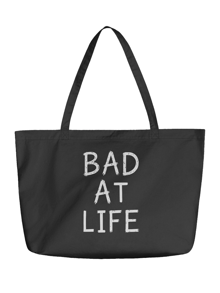 Bad At Life Tote Bag product image (1)
