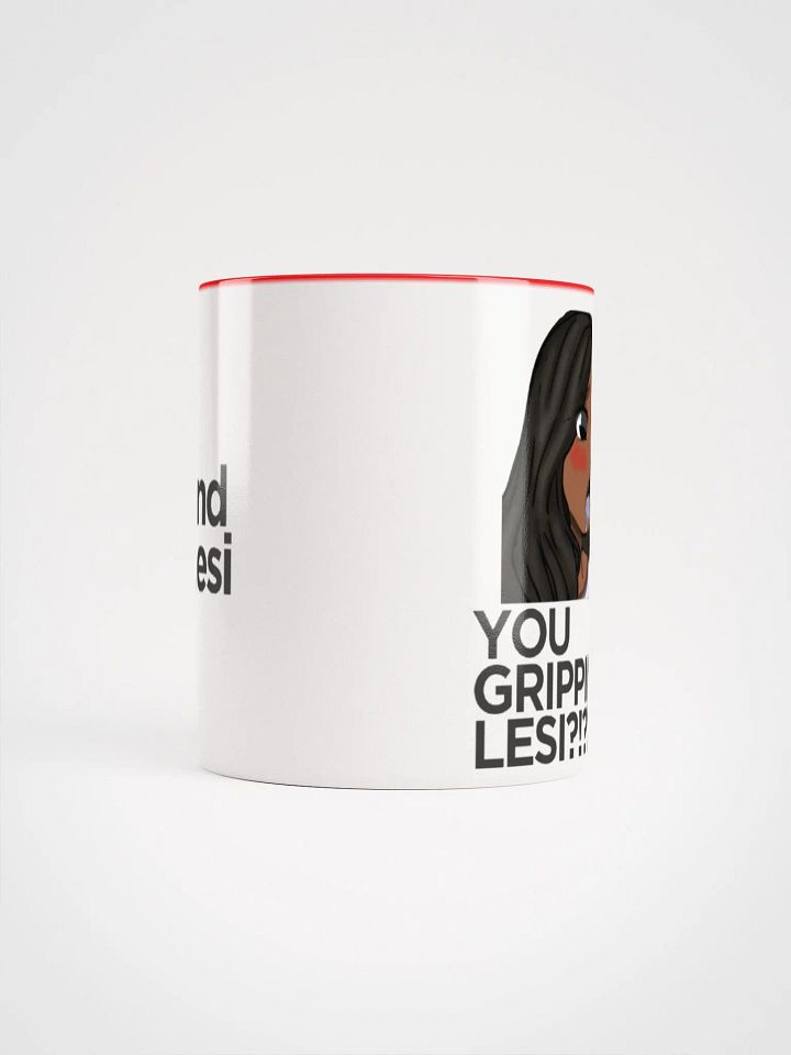 You Grippin Lesi!?!??! Anything Mug product image (3)