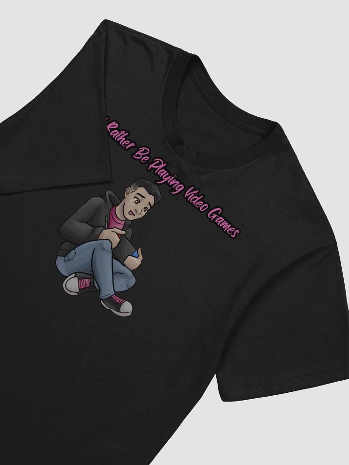 I'd Rather Be Playing Video Games T-Shirt product image (2)