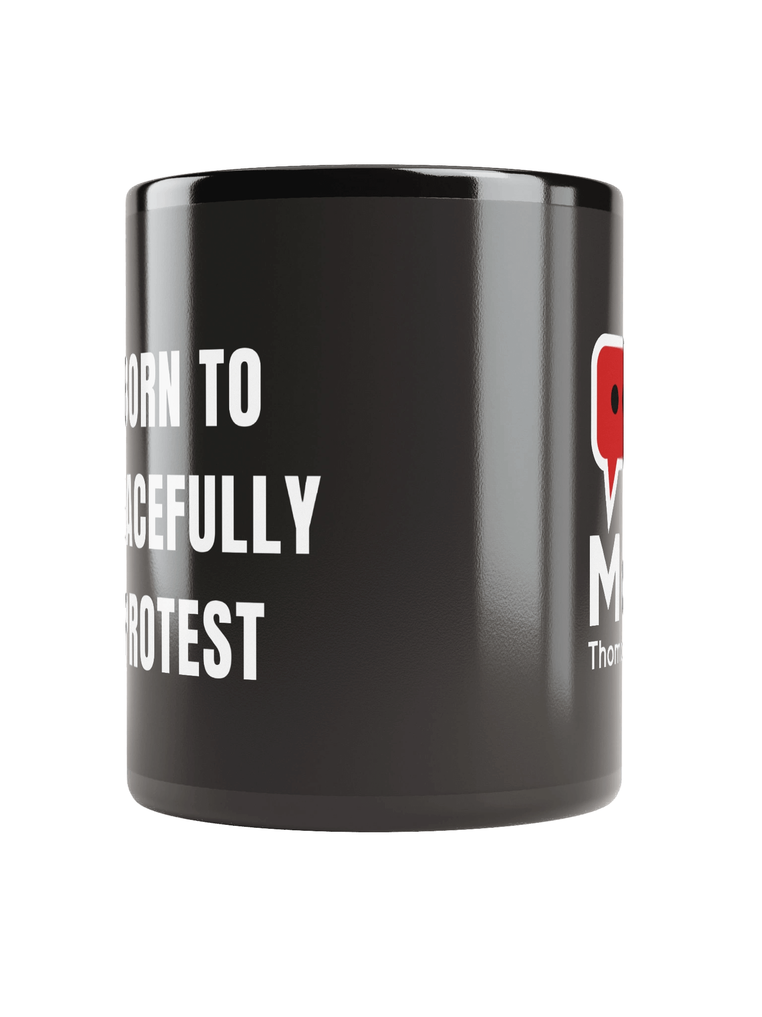 TMTS Born To Peacefully Protest product image (4)