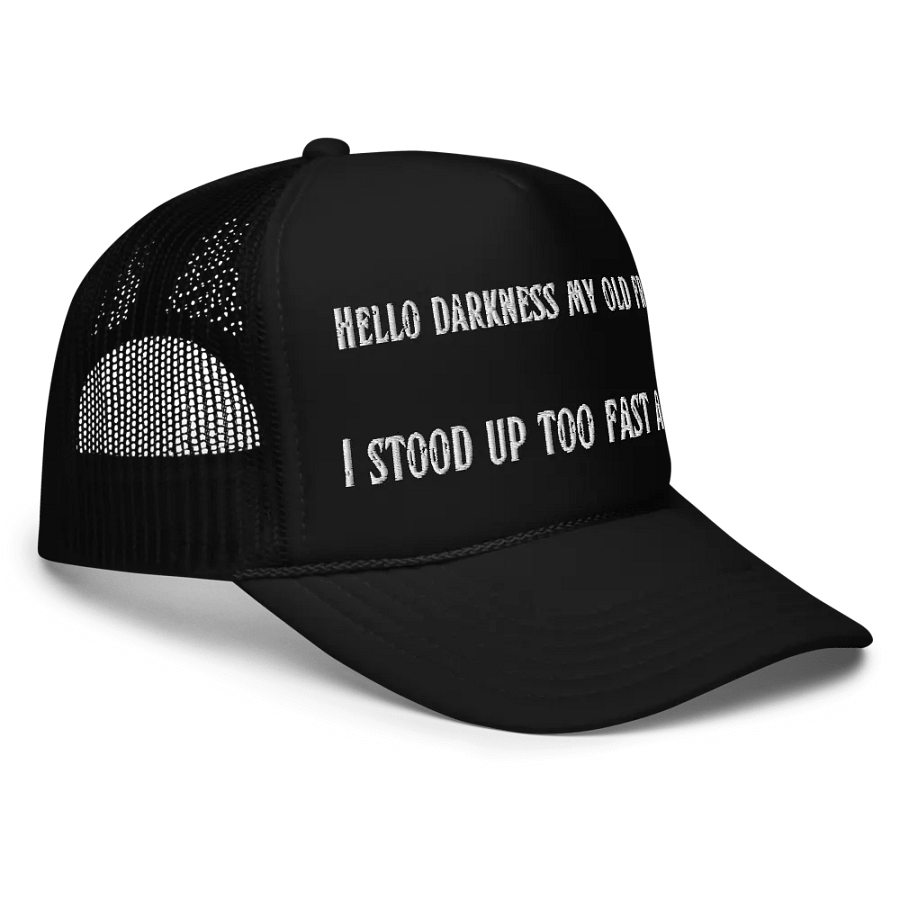 Hello Darkness My Old Friend, Trucker Hat product image (5)