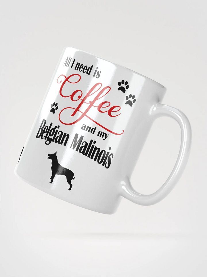 Coffee and my Belgian Malinois Mug product image (2)