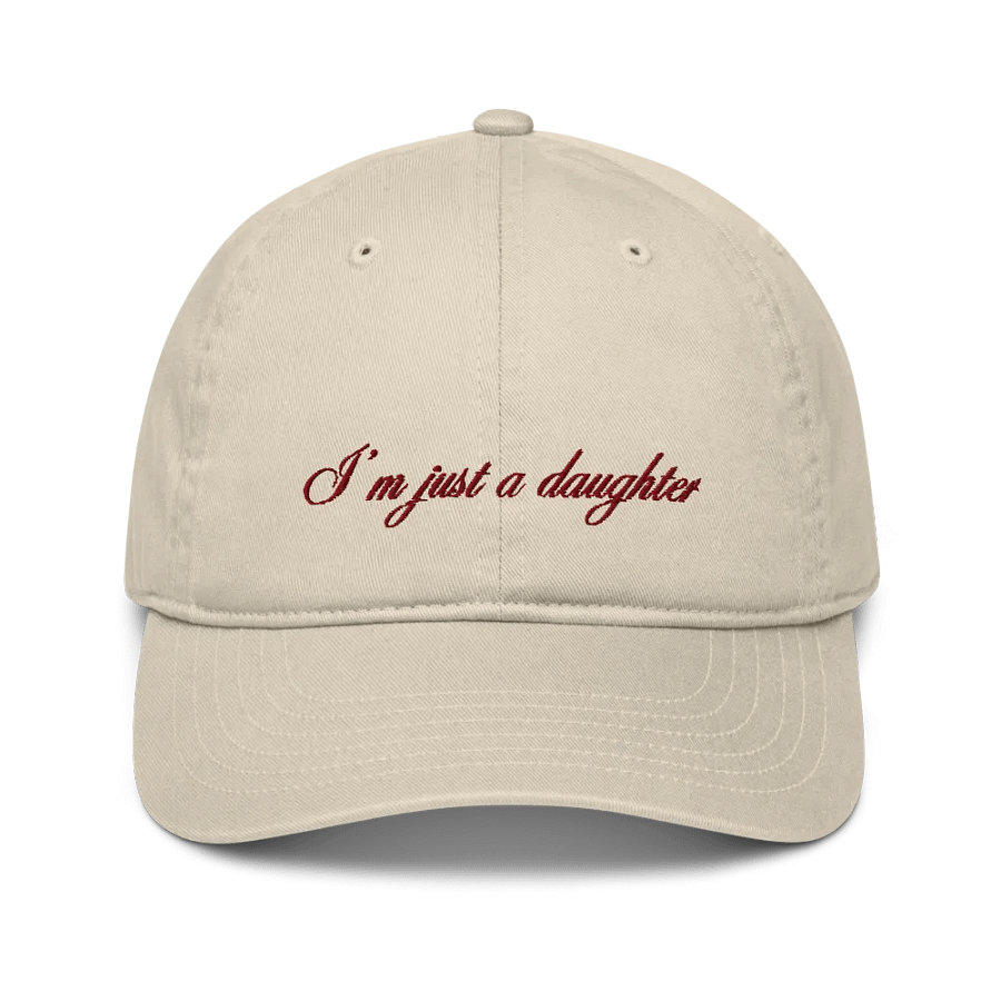 'I'm Just A Daughter' hat product image (1)