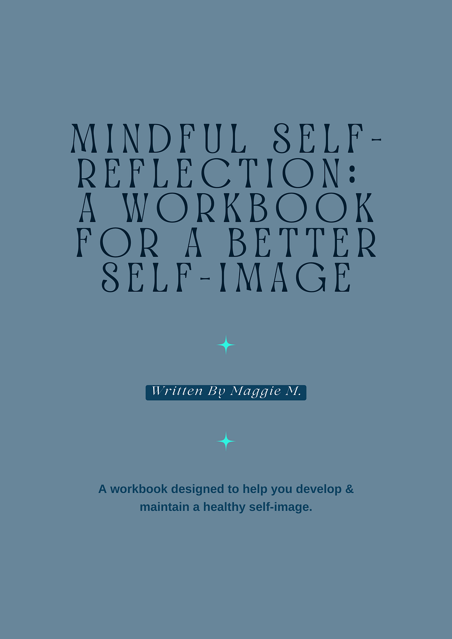 Mindful Self-Reflection: A Workbook for a Better Self-Image product image (1)