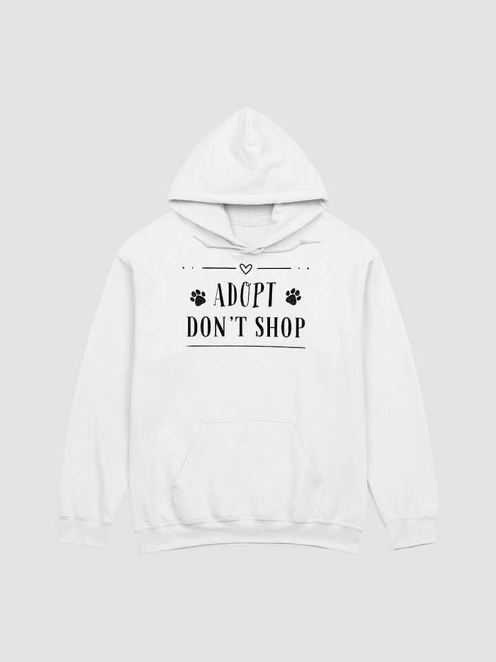 Adopt Don't Shop, black letters on Gildan 18500 Hoodie product image (2)
