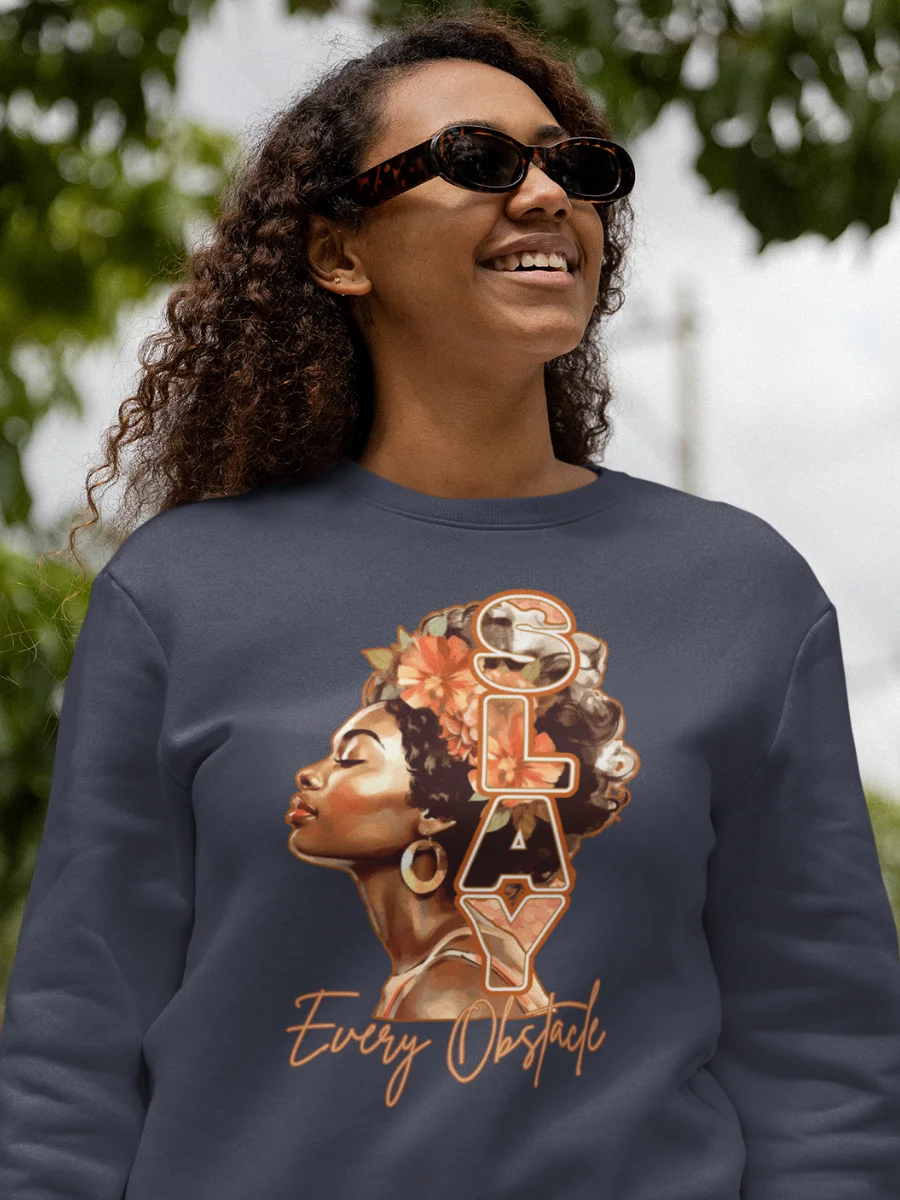 SLAY Every Obstacle Sweatshirt product image (1)