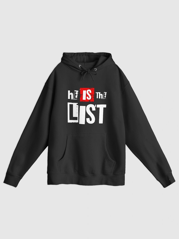 HE IS THE LIST Hoodie product image (1)