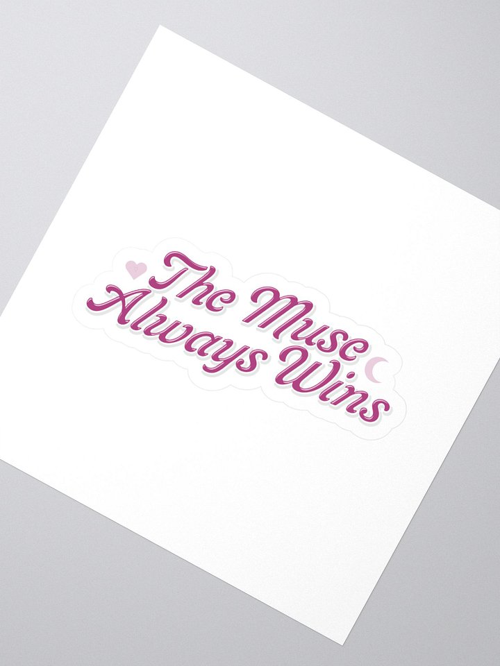 The Muse Always Wins Kiss Cut Stickers product image (2)