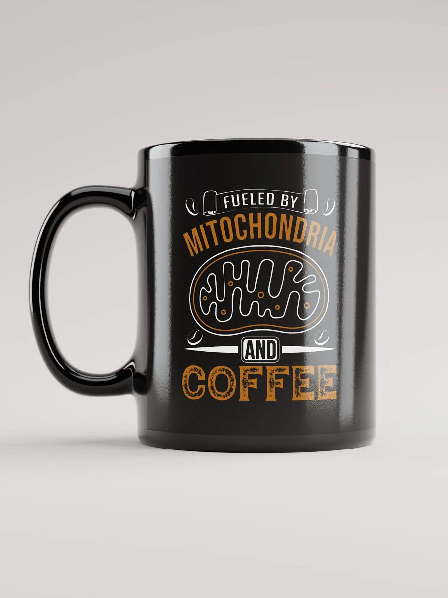 "fueled by mitochondria and coffee" black glossy mug product image (6)