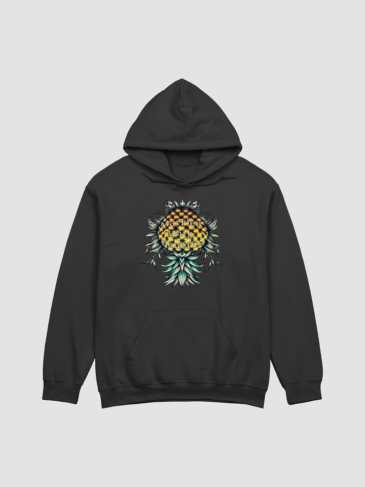 Married with benefits upside down fancy pineapple hoodie product image (6)