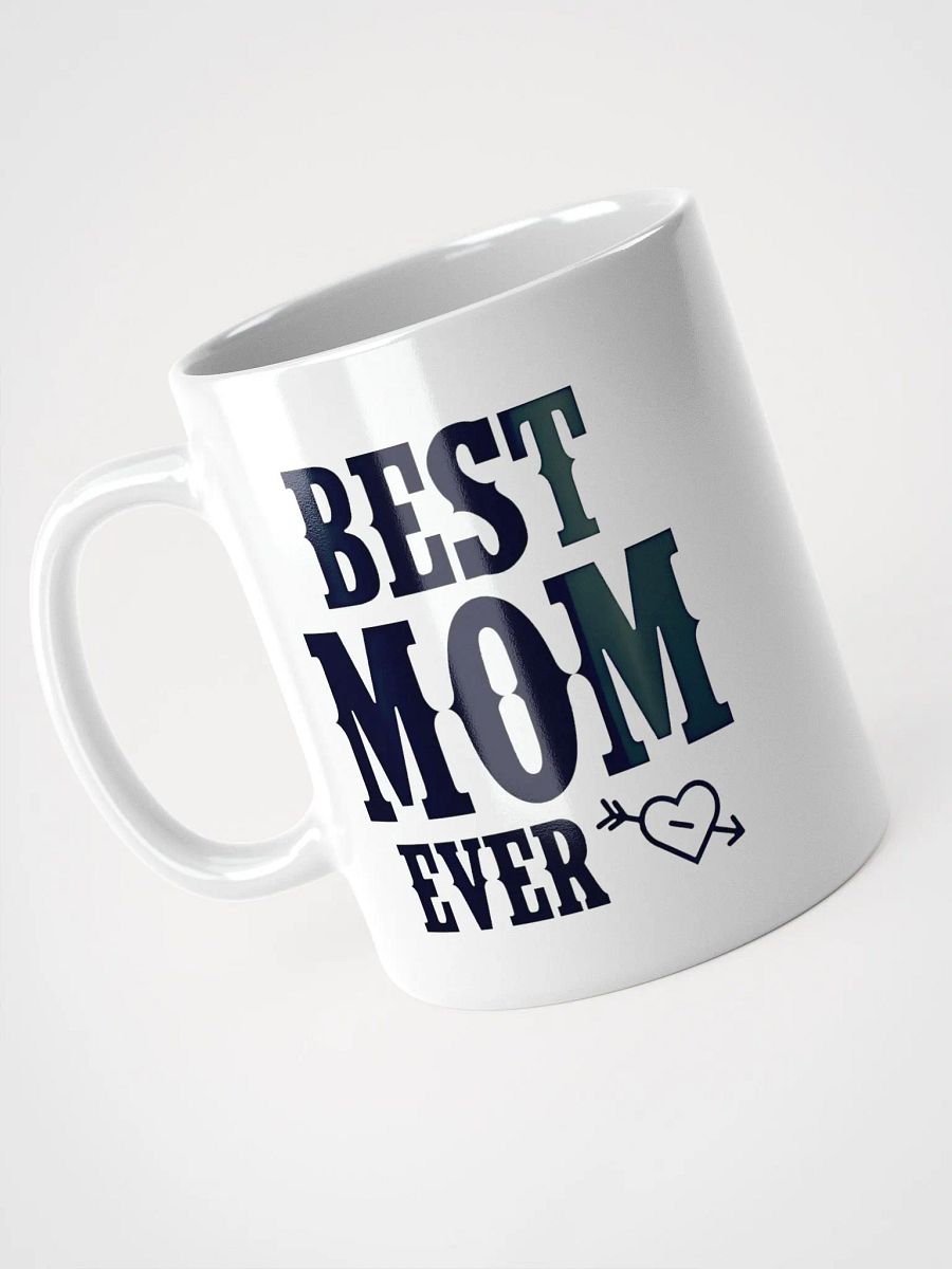 Best Mom Ever - Glossy Mug product image (3)