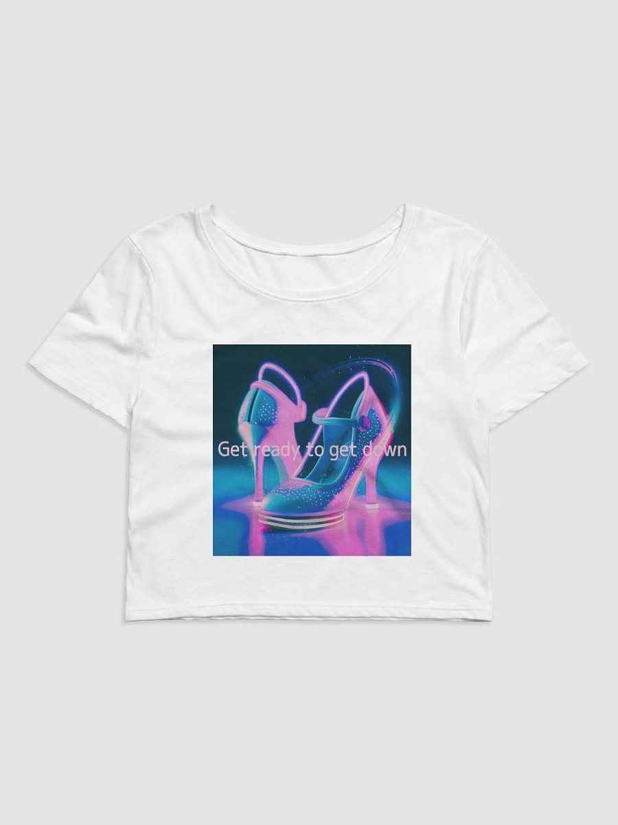 get ready to get down (crop T-shrt) white product image (1)