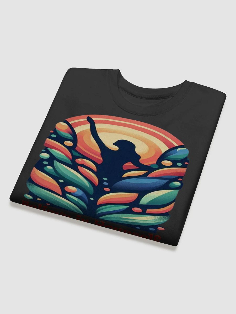Believe in Yourself Stylized Sweatshirt product image (4)