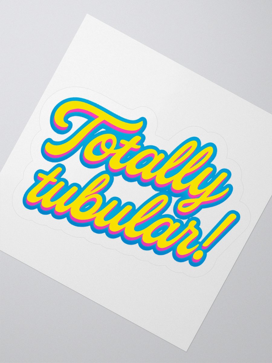 Totally Tubular Sticker product image (2)