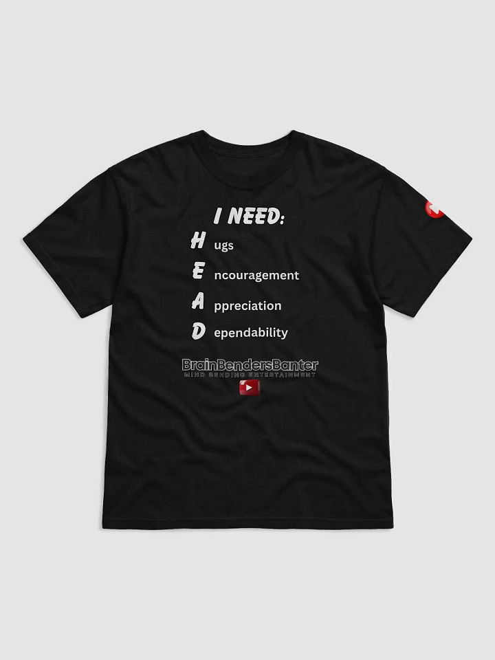 I Need H.E.A.D. Unisex Tee product image (1)