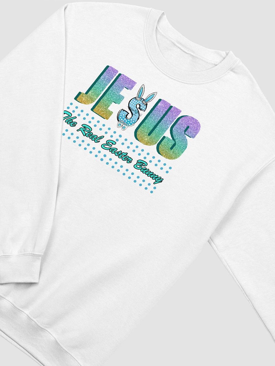 JESUS, The Real Easter Bunny, Christian Faith Gildan Sweater product image (3)
