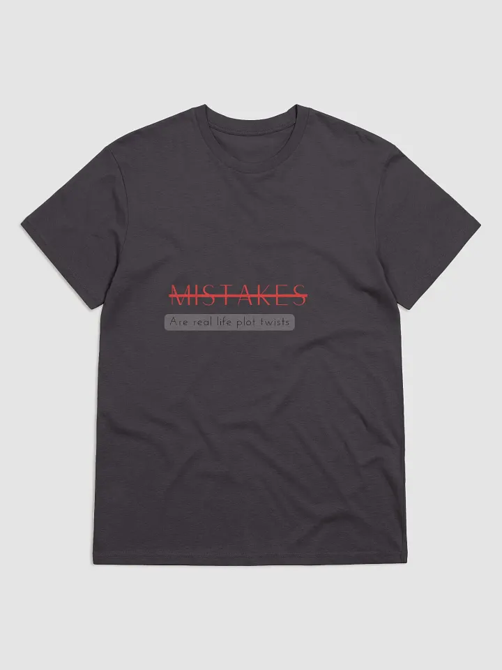 Mistakes Unisex ORGANIC T-Shirt product image (6)