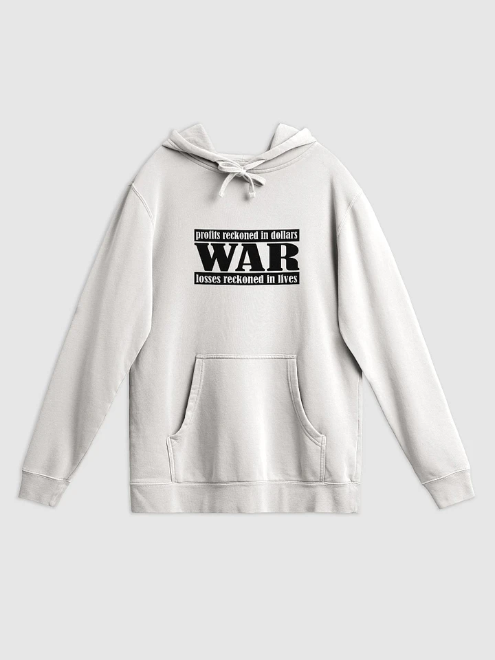 The Cost Of War - Independent Trading Co. Pigment Dyed Hoodie product image (12)