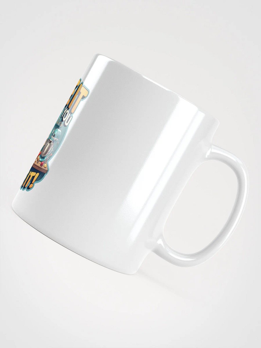 Bake It Till You Make It Mug product image (10)