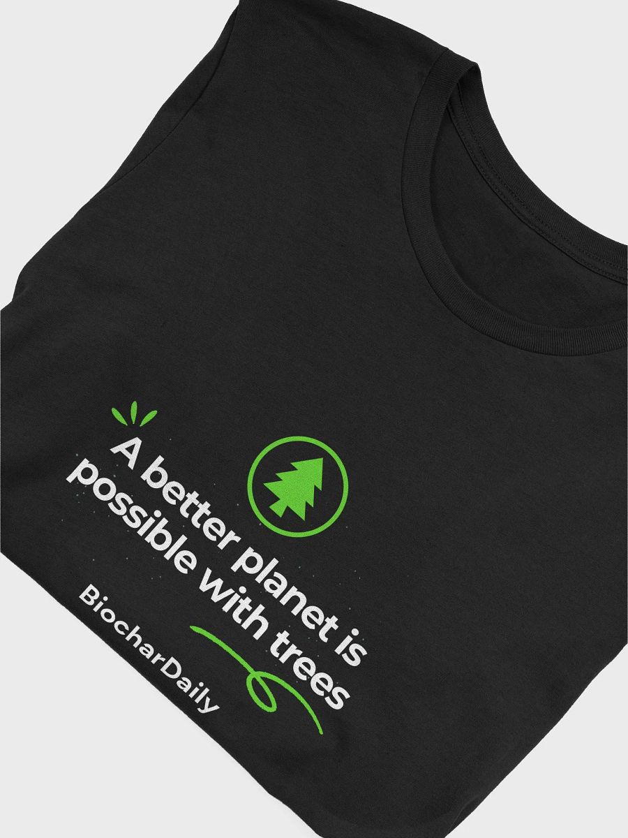 “A Better Planet” Supersoft Tee – BiocharDaily Edition product image (29)